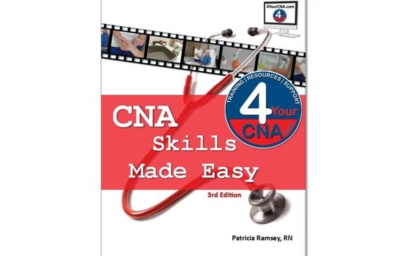 CNA Skills Made Easy Skills Book by 4YourCNA Medical Training in Spring ...