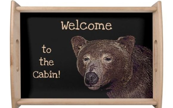 Welcome to the Cabin, Big Bear Serving Tray by Farrell Art