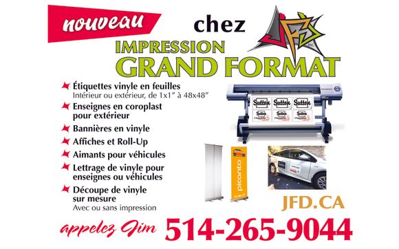 Imprimerie et Grand Format by J.F.D. inc