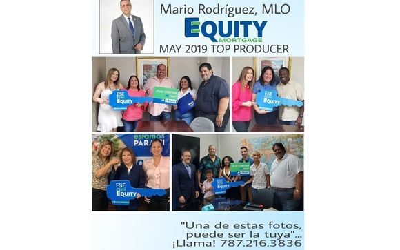 Mario Rodríguez, Equity Mortgage Mayo 2019 Top Producer by Equity Mortgage, Inc.