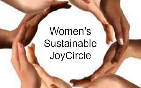 Women's Sustainable JoyCircle by Accelerated JoyWorks - Relationship Coaching