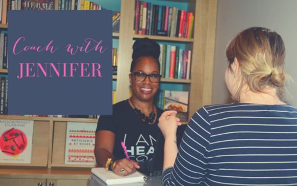One-on-One Coaching by Jennifer Dent, Health + Success Coach