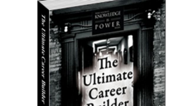 The Ultimate Career Builder by Senior Management Services