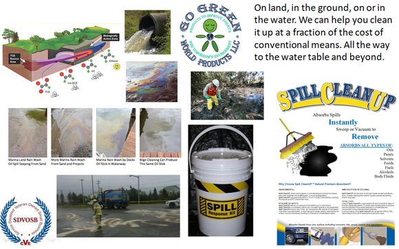 Spill Clean Up, Containment and Remediation by Go Green World Products, LLC