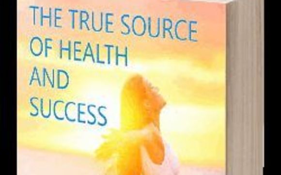 Free E Book: The True Source of Health and Sucess by Progressive Mental Alignment