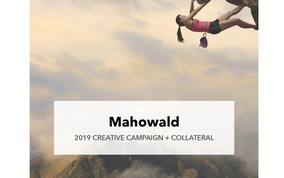 Mahowald Creative Campaign by WhiteBox Marketing