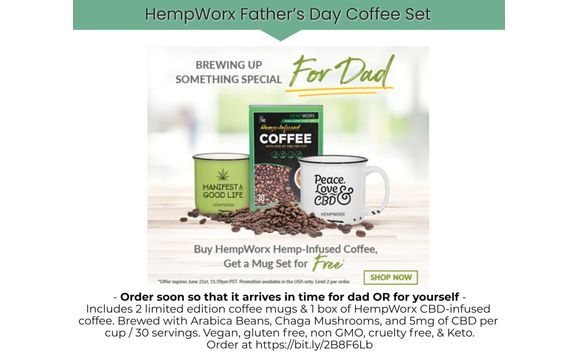 Father's Day Special CBD Coffee & 2 Free Cups good for anyday by Hempworx | My Daily Choice - Independent Affiliate