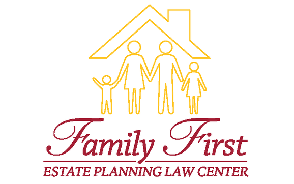 Estate Planning Law by Family First Estate Planning Law Center