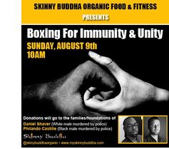 Boxing for immunity and unity by Skinny Buddha Organic Kitchen
