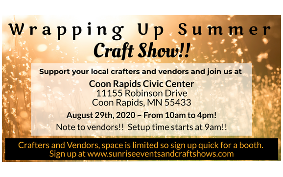 Wrapping Up Summer Craft Show by Sunrise Events and Craft Shows