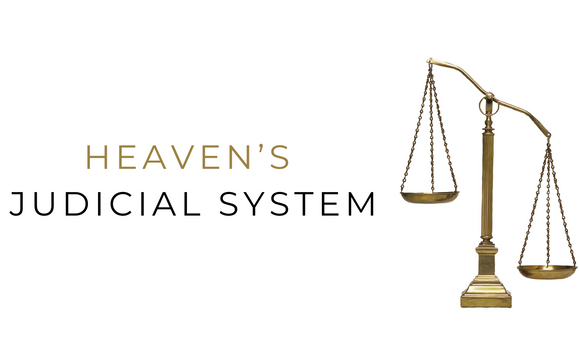 Heaven’s Judicial System  by Stokes Mayfield, Jr.