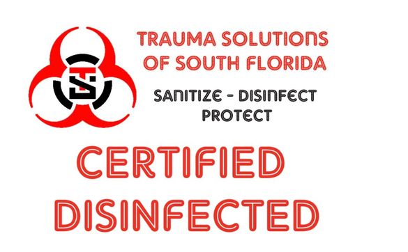 COVID-19 Disinfection  by Trauma Solutions of South Florida, Llc
