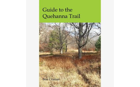 Guide to the Quehanna Trail by PAHikes in State College, PA - Alignable