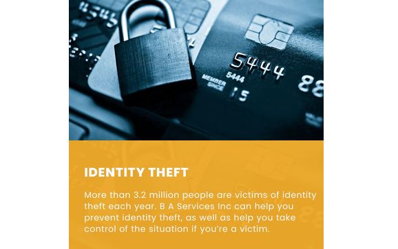 Help for Victims of Identity Theft by B A Services Inc.