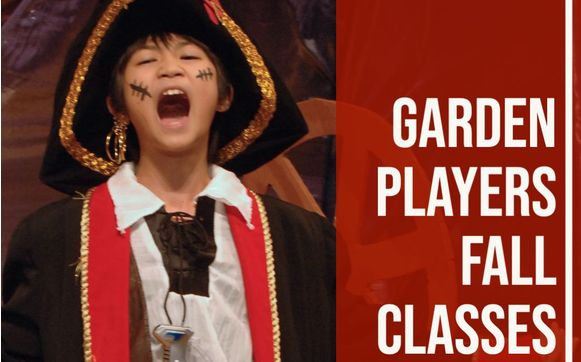 Fall Semester Classes & Private Lessons by The Garden Players