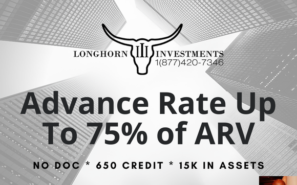 Hard Money/Private Lending in multiple states by Longhorn Investments, LLC