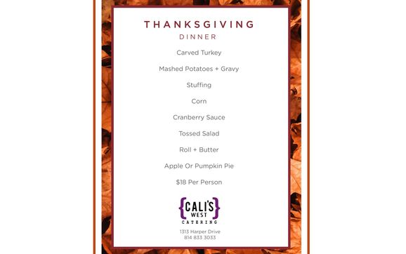 Cali's West Thanksgiving Dinner  by Cali's West Catering
