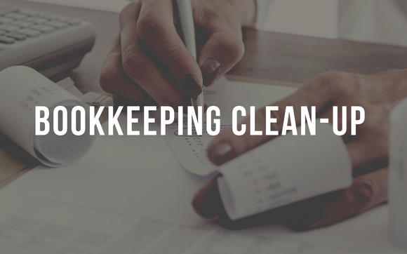 Bookkeeping Clean-Up / Catch-Up by Valley Business Centre - Bookkeeping & Payroll