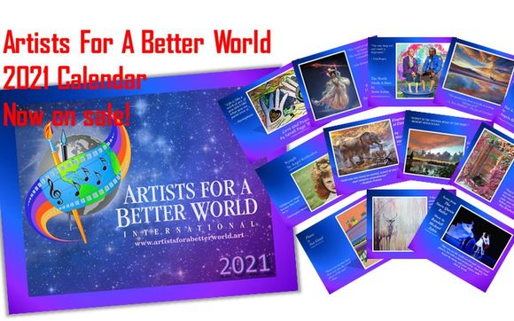 Artists For A Better World International 2021 Calendar by Artists For A ...