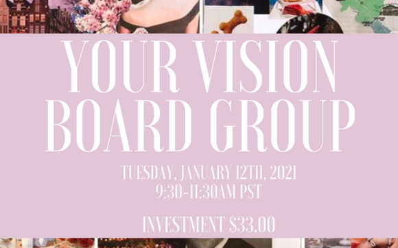 Your Vision Board Workshop by Your Greatest Day, LLC.