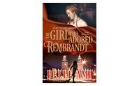 The Girl Who Adored Rembrandt (Out of Time Thriller Series Book 3) by BelleAmiAuthor