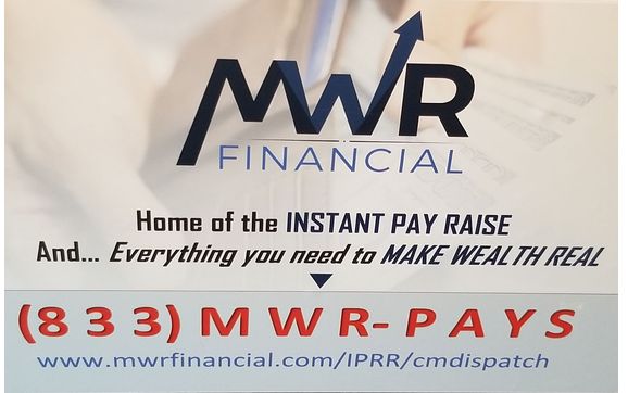 MWR Financial-Home of the instant pay raise by CMA Funding