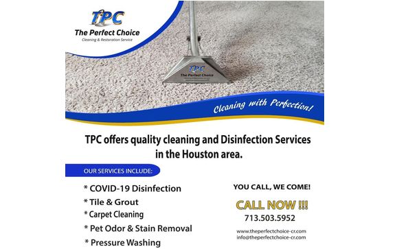 Free Estimates by THE PERFECT CHOICE CLEANING AND RESTORATION SERVICE