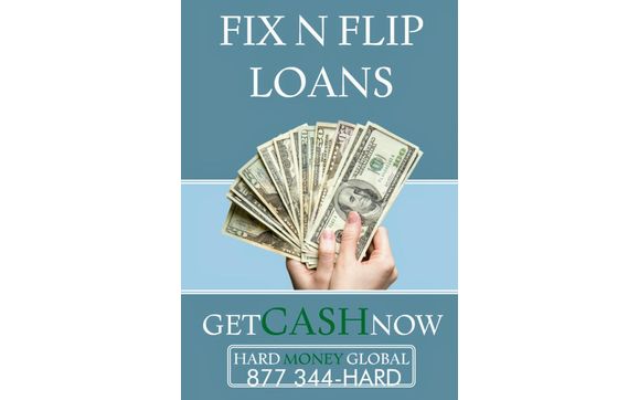 Fix N Flip Loans by Hard Money Global