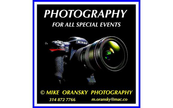 PHOTOGRAPHY FOR ALL YOUR SPECIA EVENTS by Mike Oransky Photography