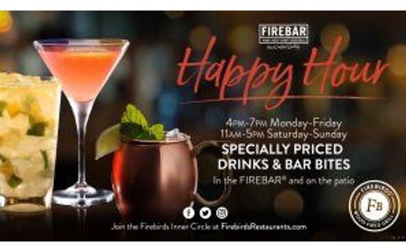 Happy Hour By Firebirds Wood Fired Grill In Columbus OH Alignable