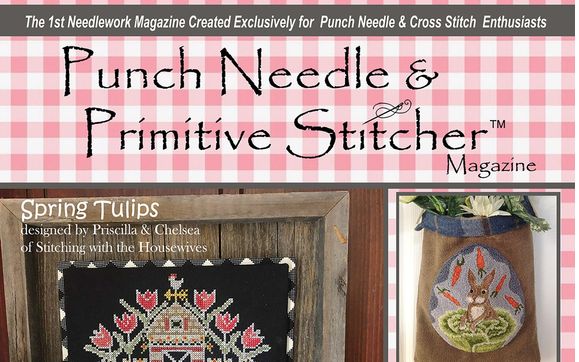 Print Magazine by Punch Needle & Primitive Stitcher Magazine in Raymore ...