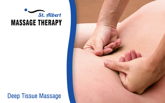 Deep Tissue Massage by St. Albert Massage Therapy