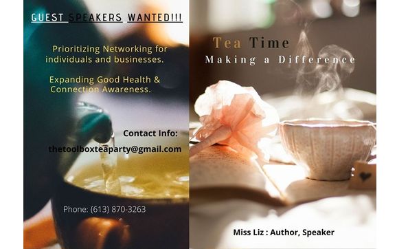 Guest Speakers wanted Making A Difference with Miss Liz Teatime by Miss Liz’s Tee 