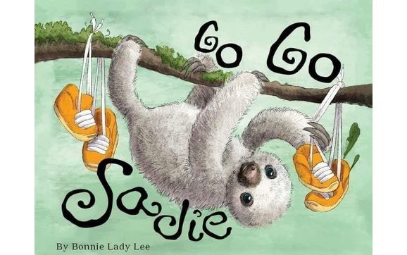 Go Go Sadie by Bonnie Lee Books
