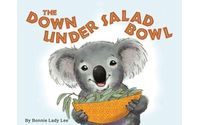 The Down Under Salad Bowl  by Bonnie Lee Books