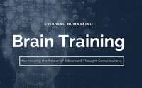 For Businesses: Advanced Thought Consciousness Development™ by Evolving Humankind