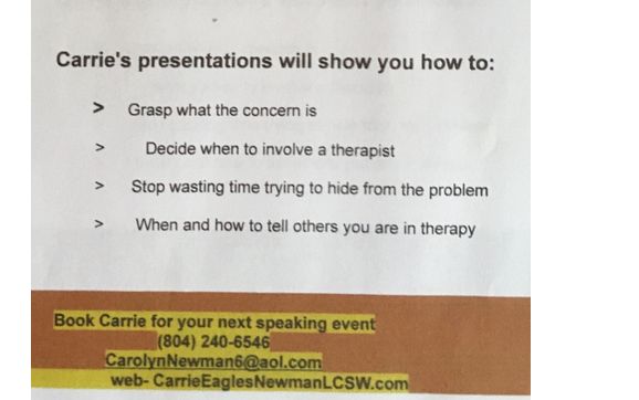 Public Speaking- contact Carolynnewman6@aol.com by Carrie Eagles Newman, LCSW