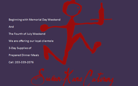 SOFT OPENING MAY 20TH 2020. by Susan Kane Catering