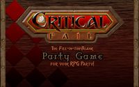 Critical Fail by Soulgate Studios LLC
