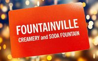 Gift Cards by Fountainville Creamery & Soda Fountain