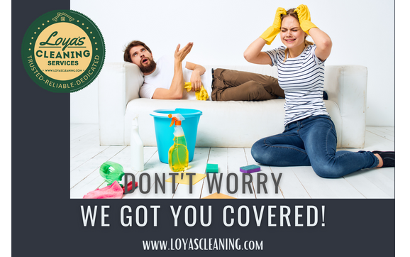 Feeling overwhelmed? by Loya's Cleaning Services