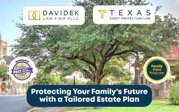 Wills & Trusts, Asset Protection by Davidek Law Firm, PLLC