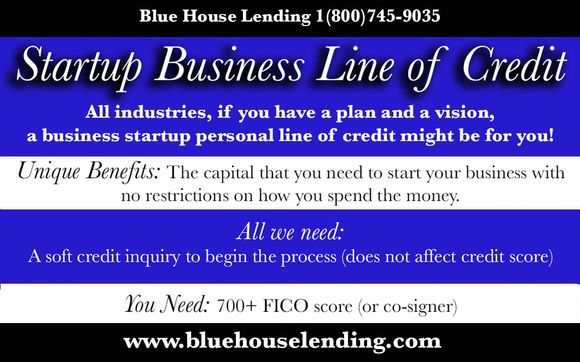 Startup Business Financing by Blue House Lending