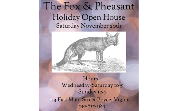 Holiday Open House by The Fox & Pheasant