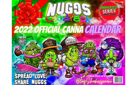 2022 OFFICIAL CANNA CALENDAR by The NUGGS in Houston, TX - Alignable