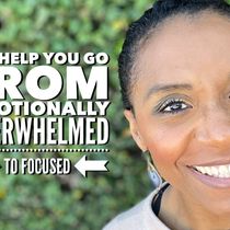 I help you go from emotionally overwhelmed to focused by Kourtney Coleman