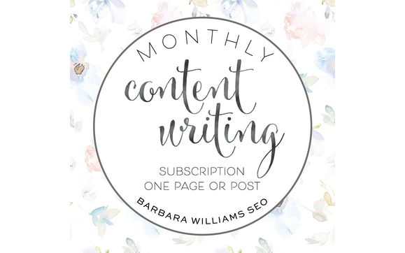 Monthly Content Writing by Barbara Williams SEO