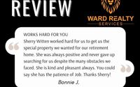 Working hard for your unique situation! by Sherry Witten - Ward Realty Services