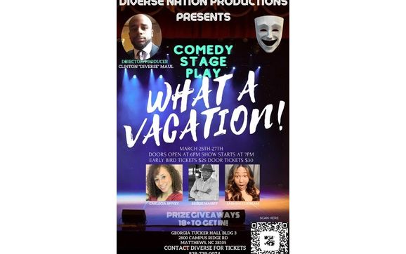 Tickets to What A Vacation by Diverse Nation Production