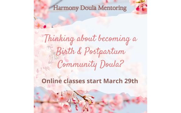 Birth and Postpartum Community Doula Training by Harmony Doula Group